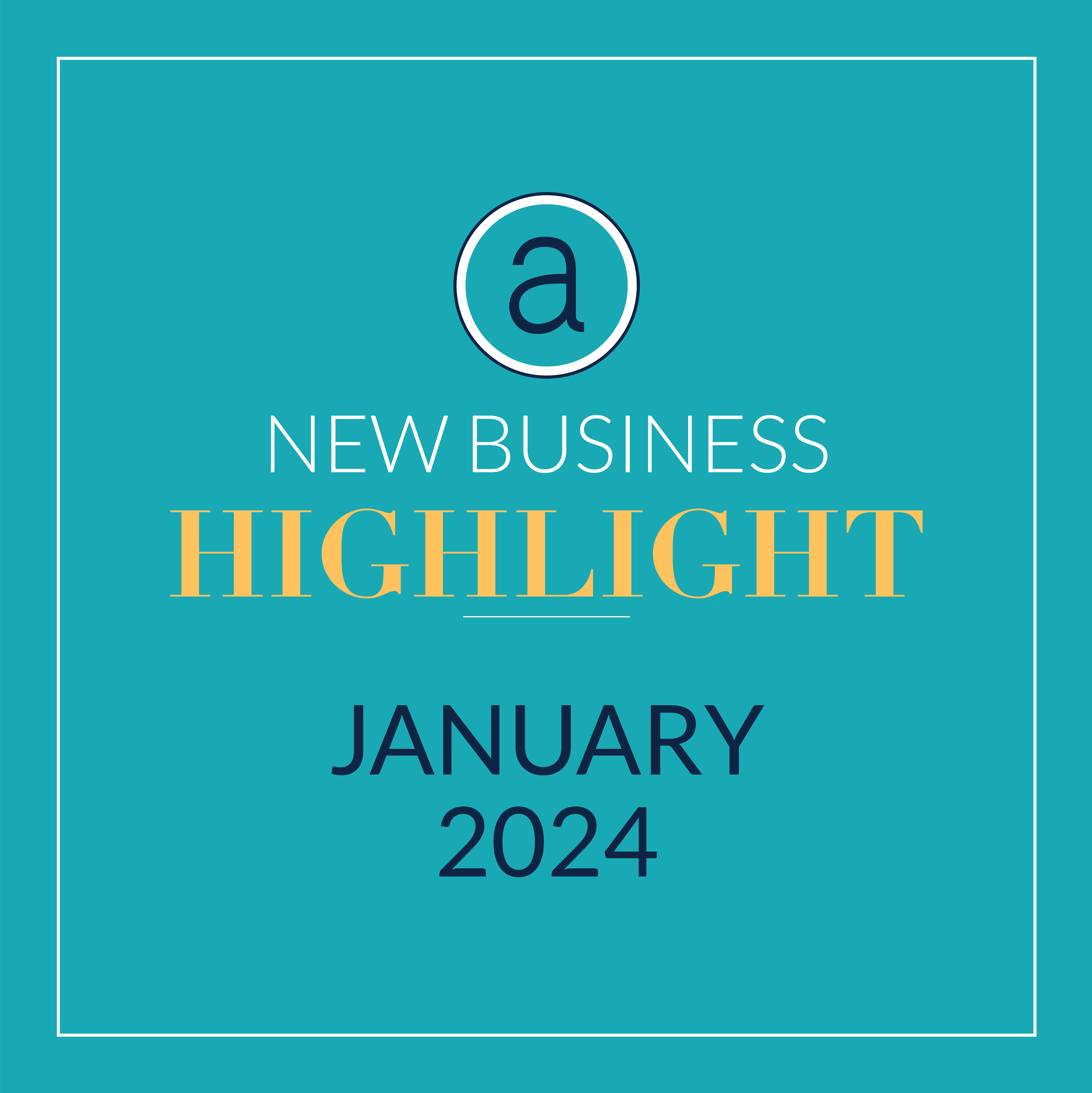 ALAA_MonthlyBusinessHighlight_JAN2024